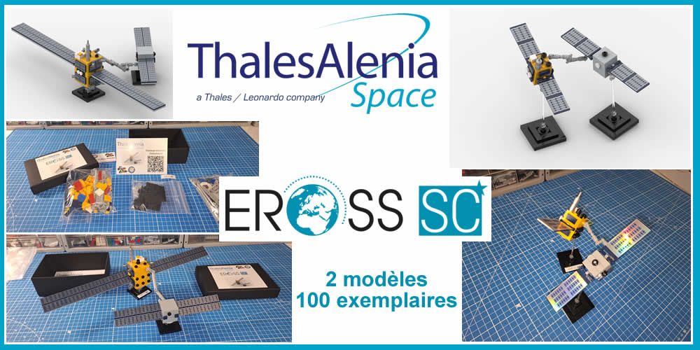 2 modeles EROSS concu pour Thales Alenia Space